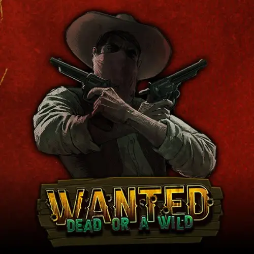Wanted Dead or a Wild | Luckybit